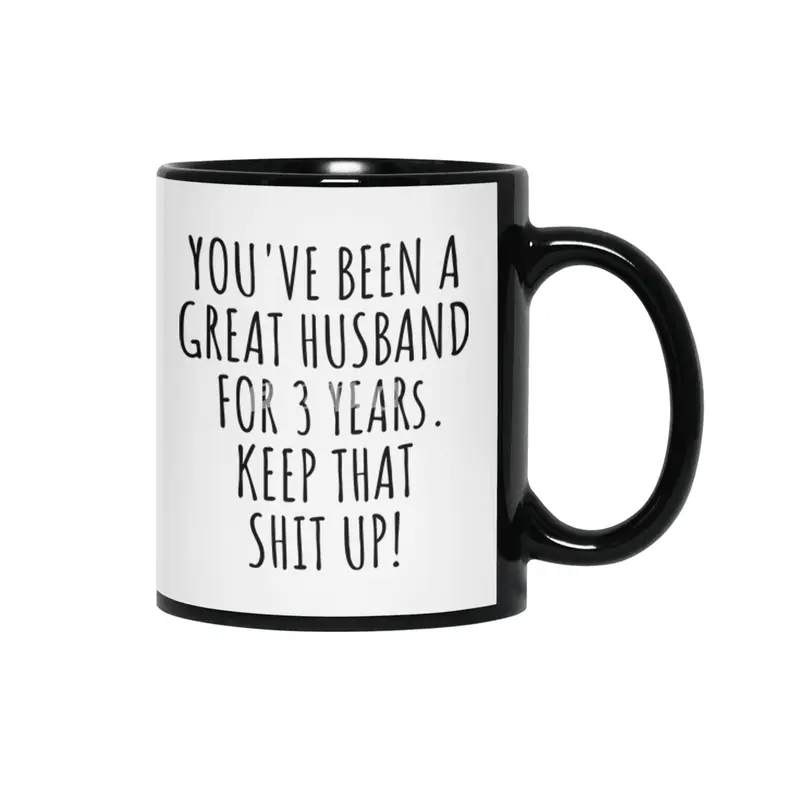 3 Years Anniversary Husband Funny Gift for 3rd Wedding Relationship Couple Marriage Siyah Kupa