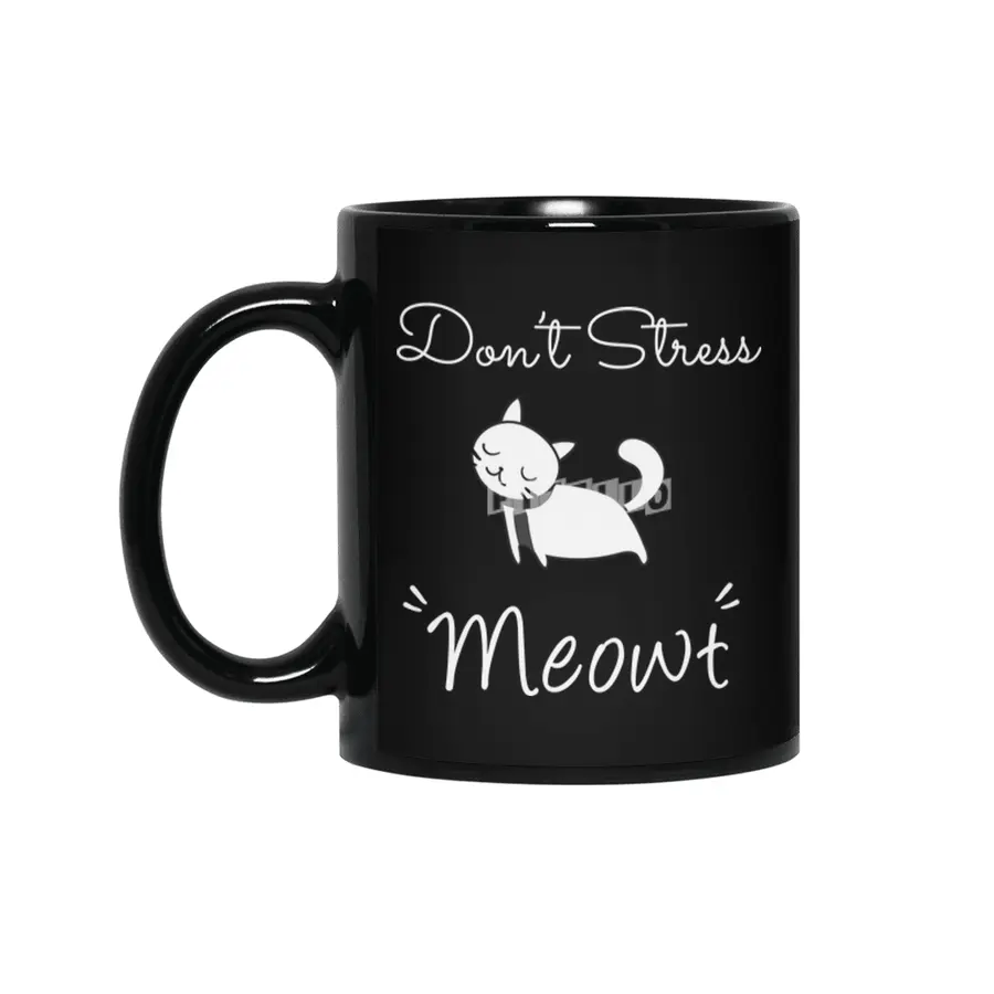 Don't Stress MEOWT Siyah Kupa