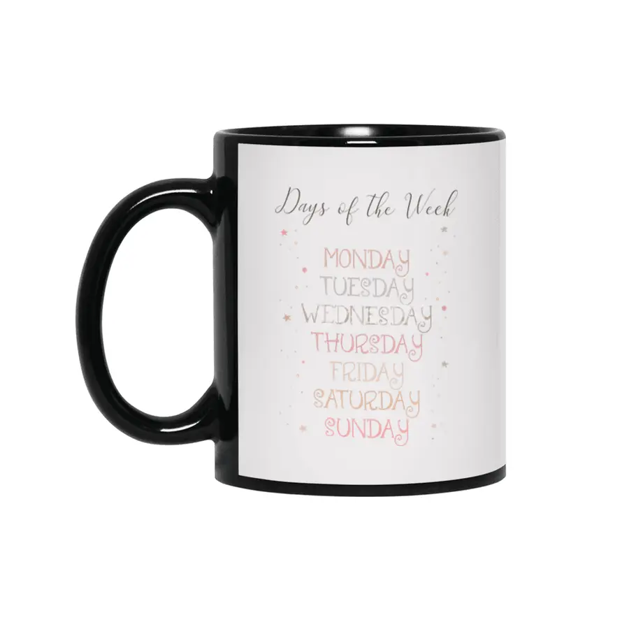 Days of the Week beautiful print for little kids - educational print - Monday to Sunday Siyah Kupa