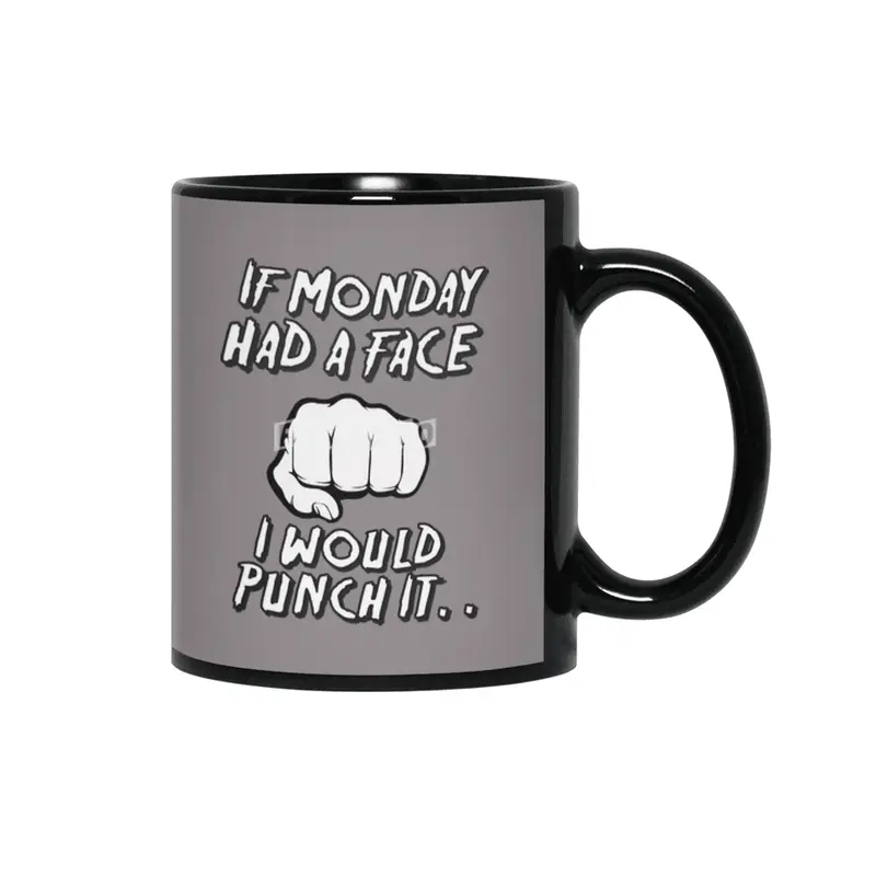 If Monday had a face Siyah Kupa