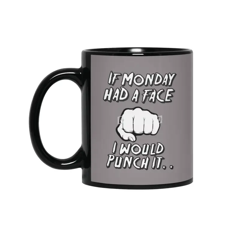 If Monday had a face Siyah Kupa