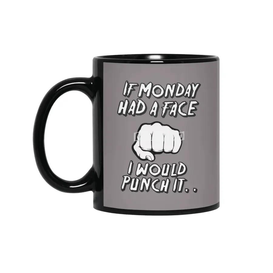 If Monday had a face Siyah Kupa