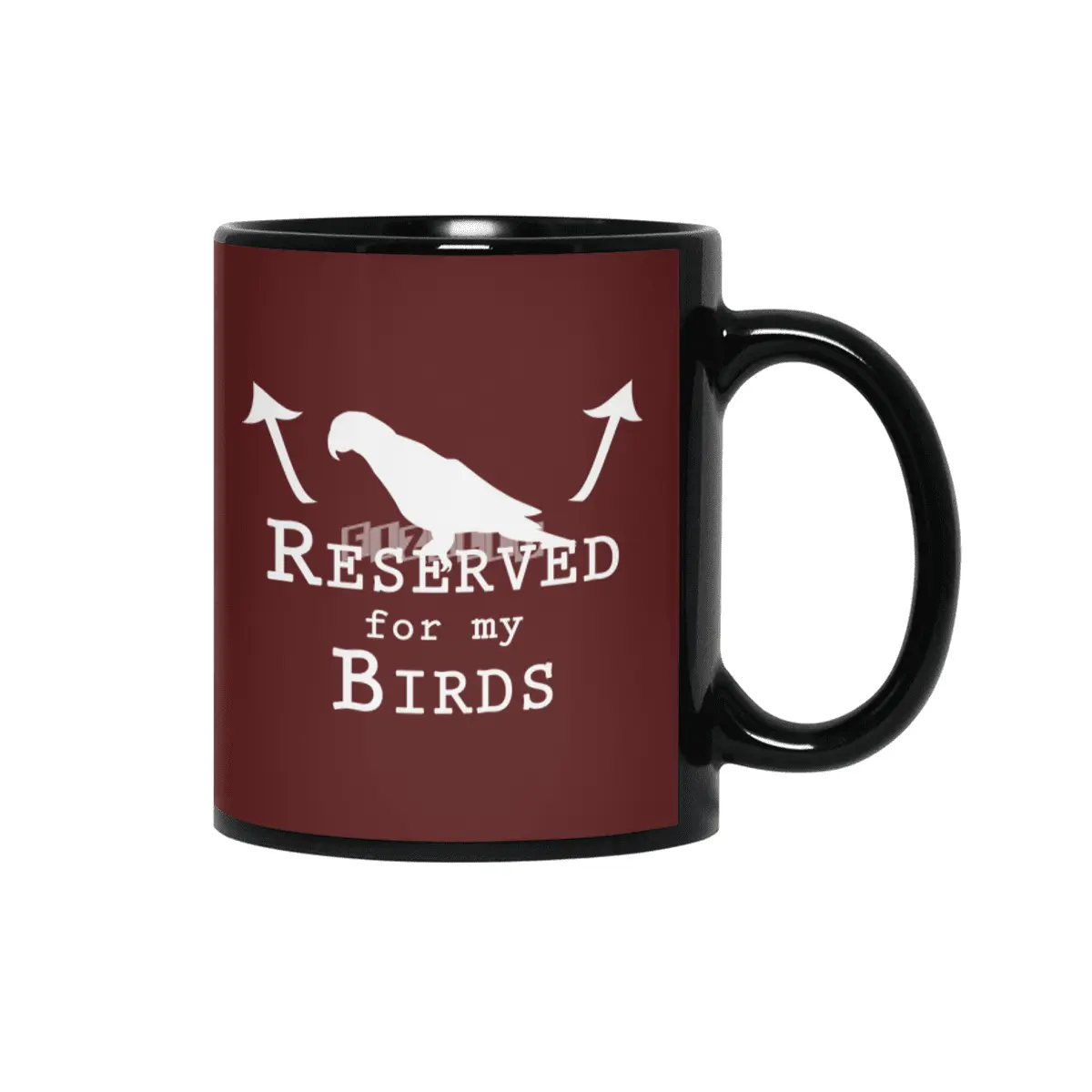 Reserved for my Birds - white text Siyah Kupa