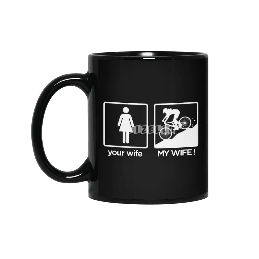 your wife my wife wife t-shirt Siyah Kupa