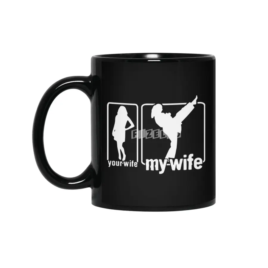 your wife vs my wife t-shirt Siyah Kupa
