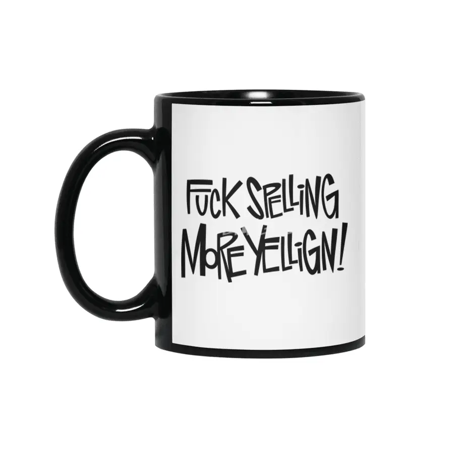 Fuck Spelling! Siyah Kupa