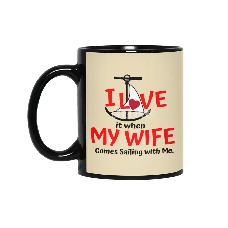 I Love My Wife - Come Sailing! Siyah Kupa