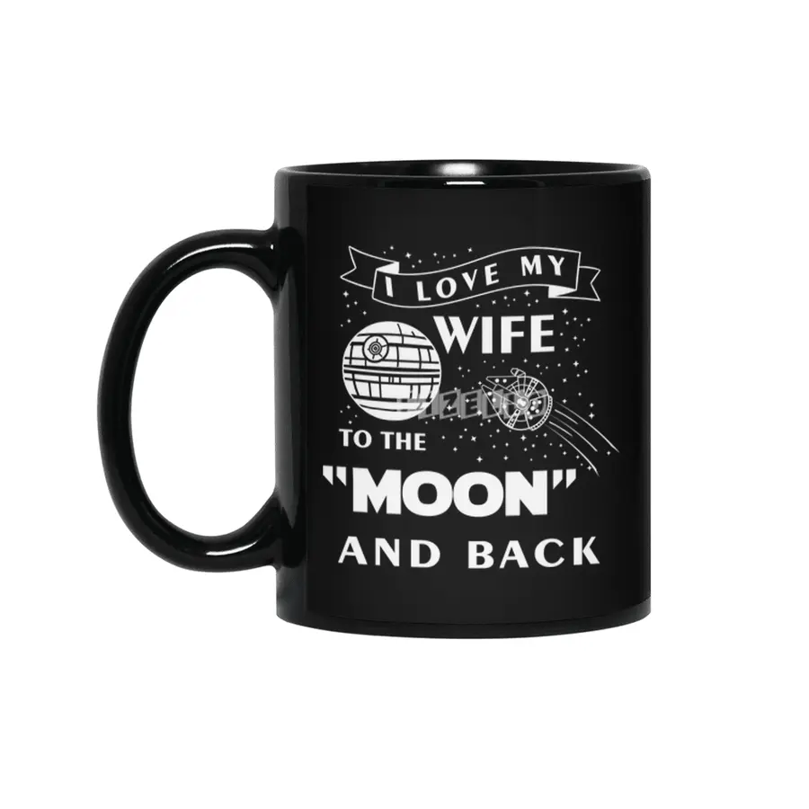 I Love My Wife to The Moon Siyah Kupa