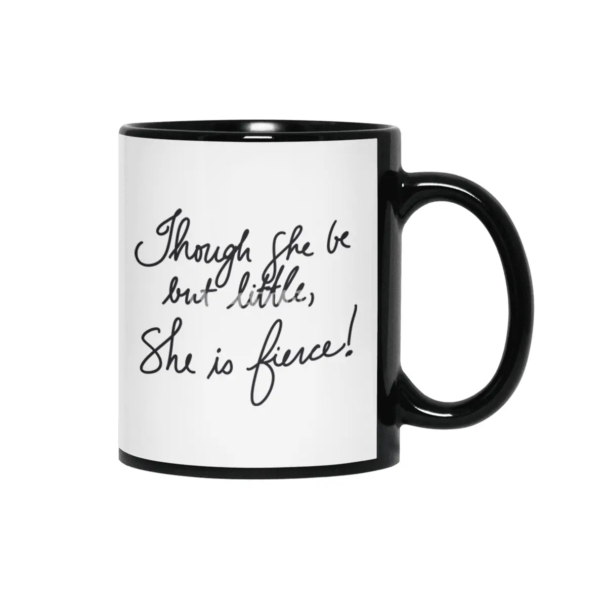 Shakespeare Midsummer quote - Though she be but little Siyah Kupa