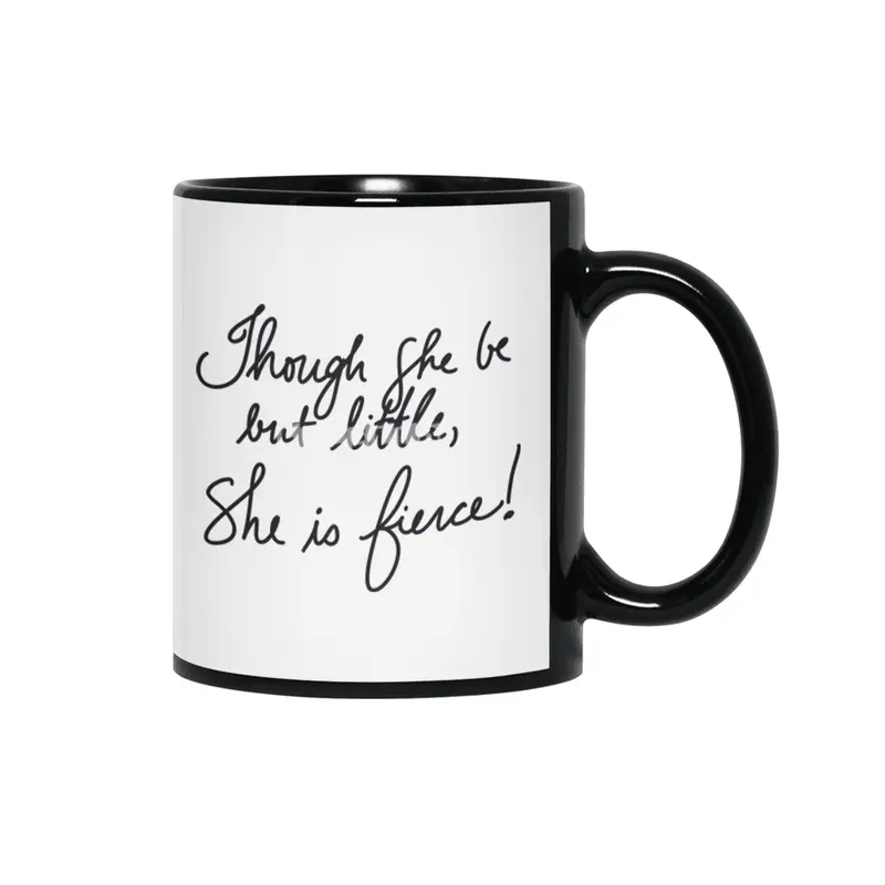 Shakespeare Midsummer quote - Though she be but little Siyah Kupa