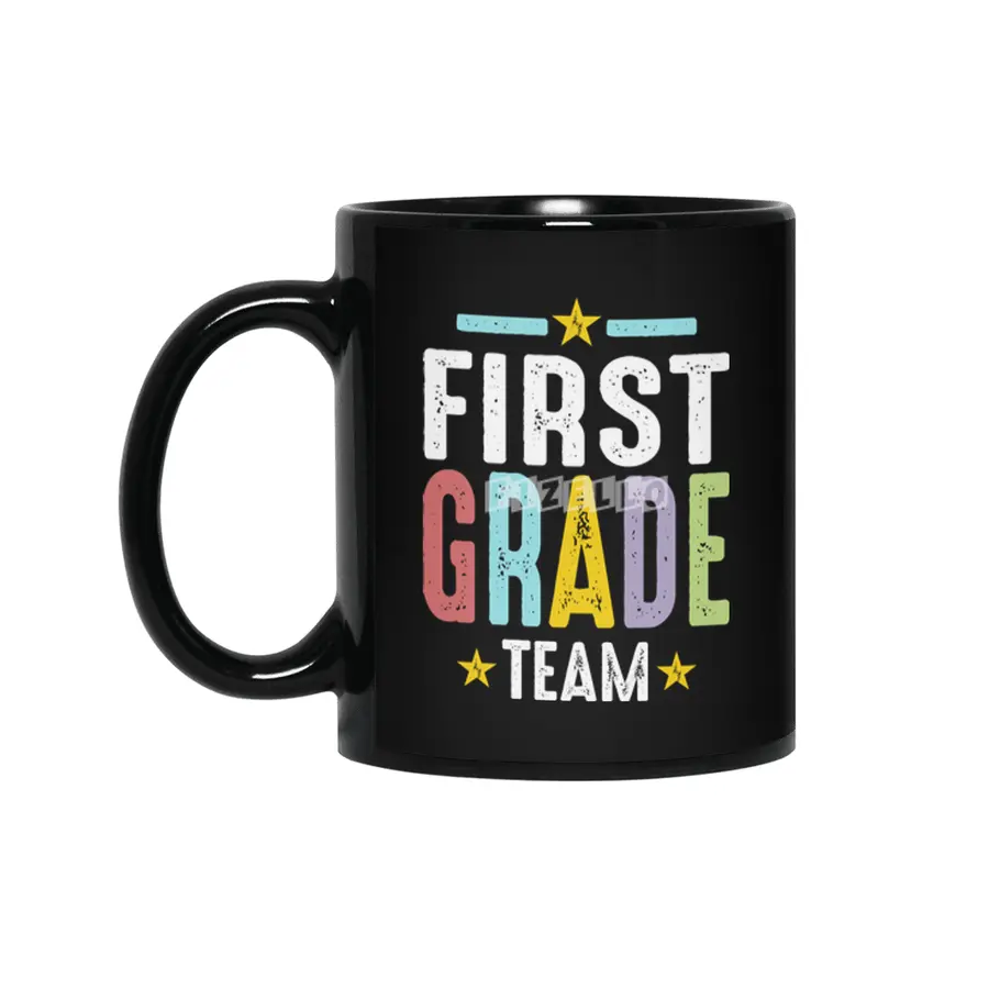 1st First Grade Team Teacher Back To School Siyah Kupa