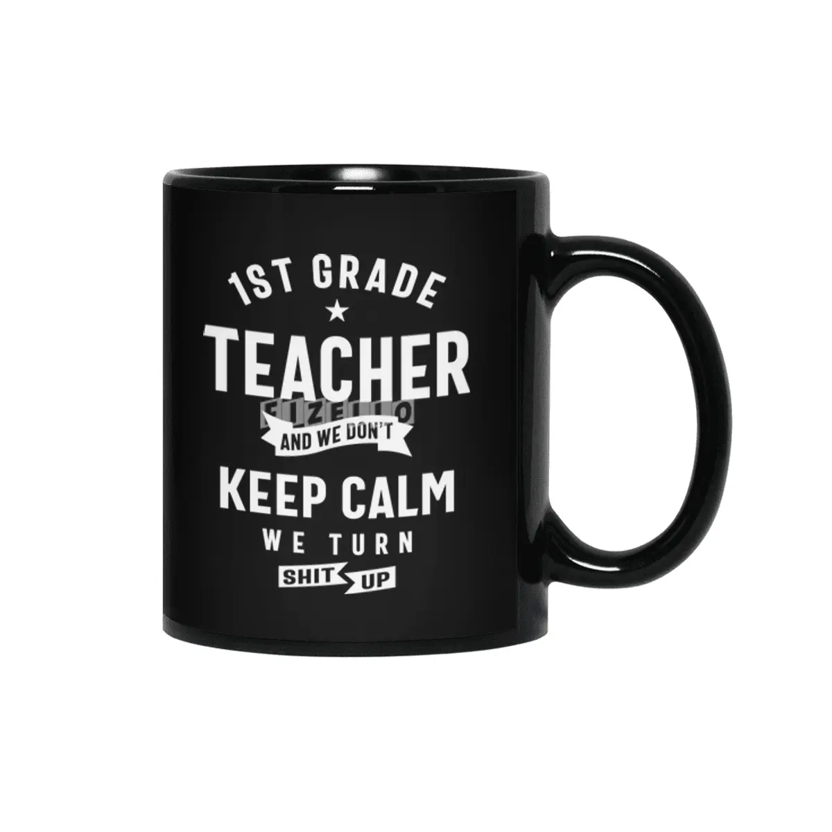 1st Grade Teacher Gift Funny Job Title Profession Birthday Idea Siyah Kupa