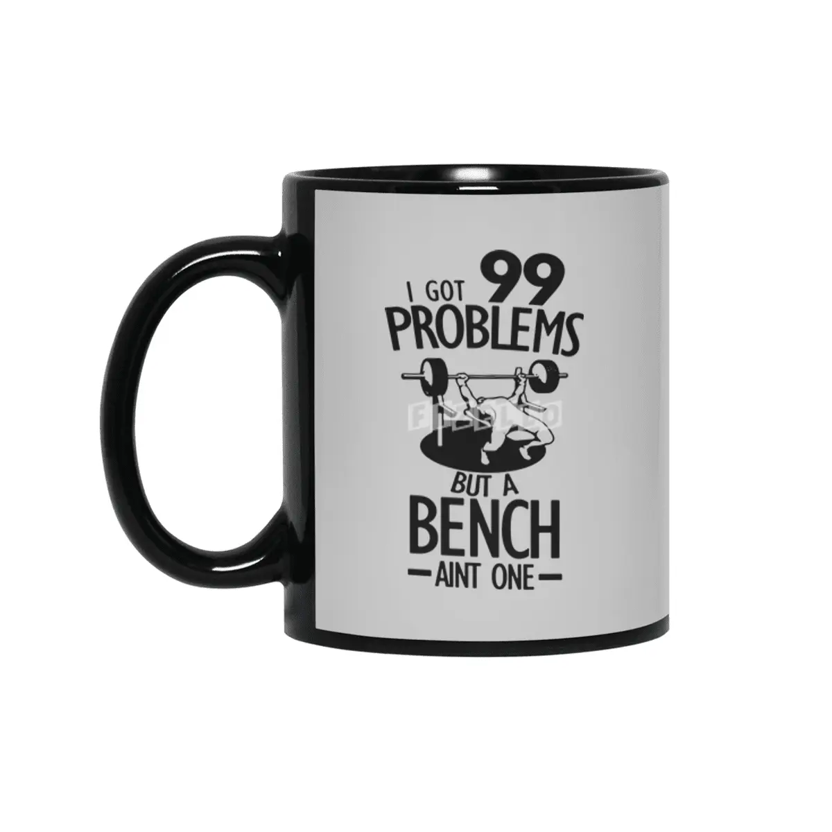 I Got 99 Problem Quote Cool Gym Funny Siyah Kupa