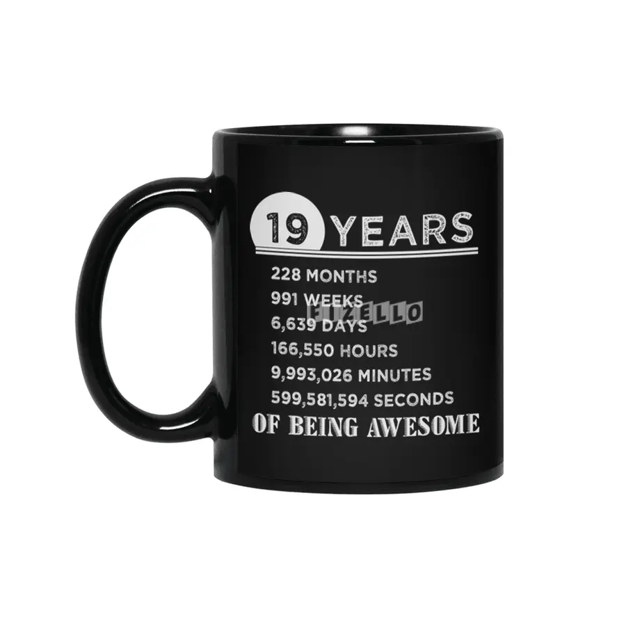 19th Birthday Gift 19 Years Old of Being Awesome Siyah Kupa
