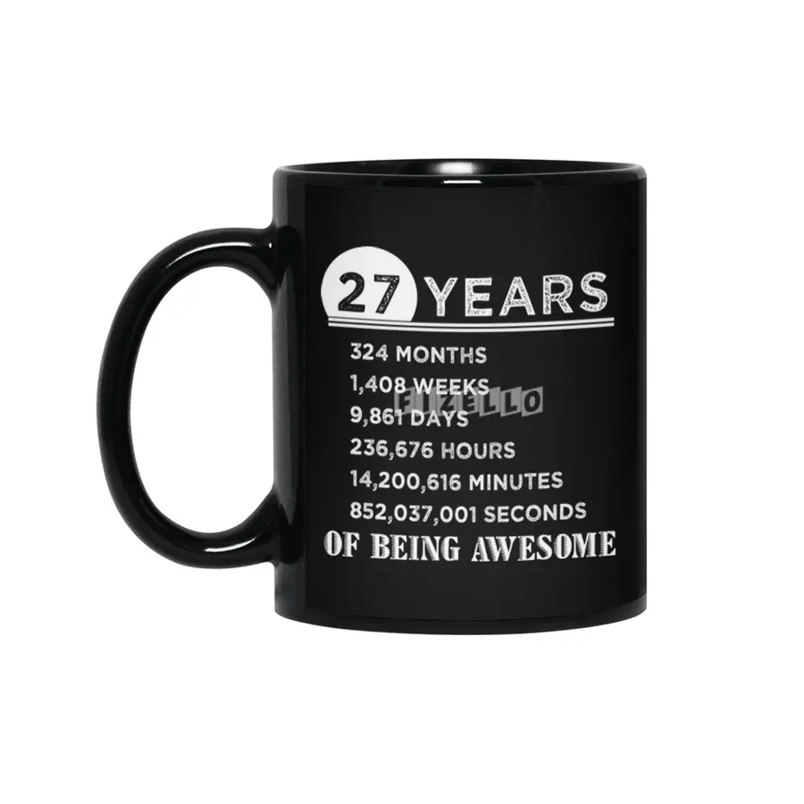 27th Birthday Gifts 27 Years Old of Being Awesome Siyah Kupa