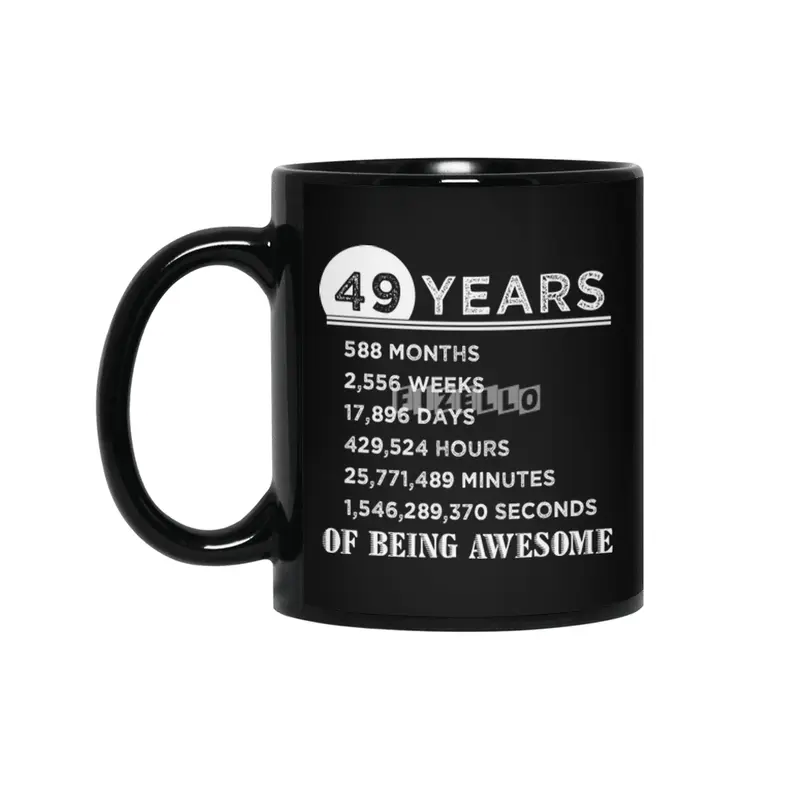 49th Birthday Gifts 49 Years Old of Being Awesome Siyah Kupa