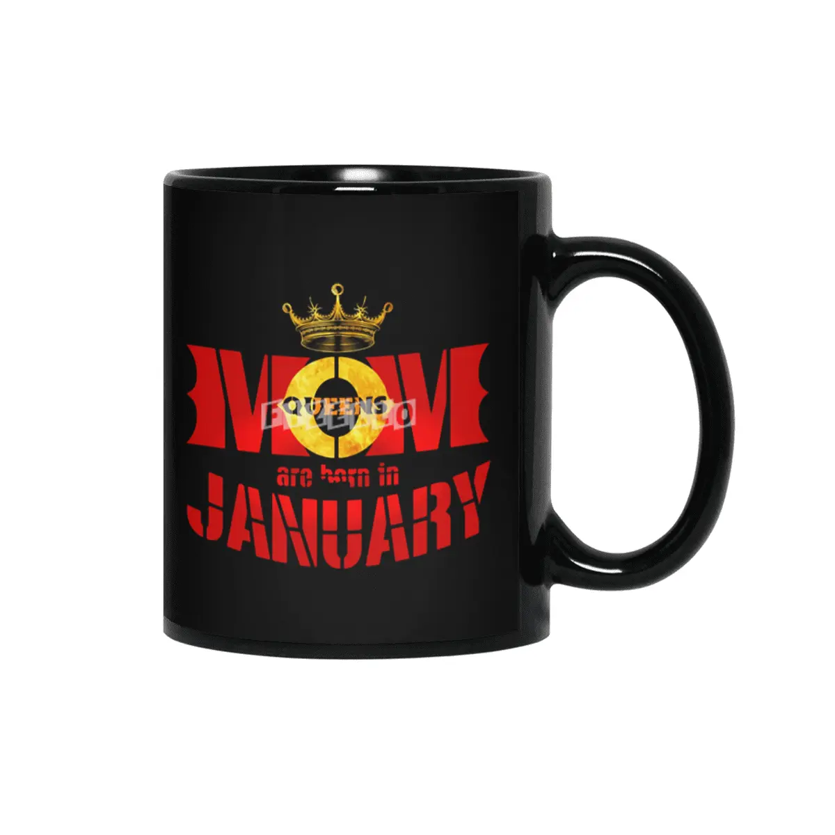 Mom mother Queens are born in january Siyah Kupa