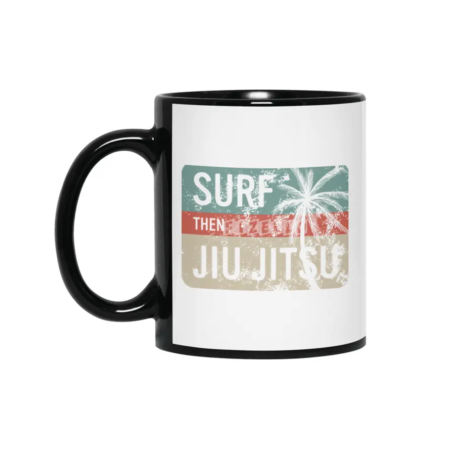 Surf Then Jiu Jitsu Siyah Kupa
