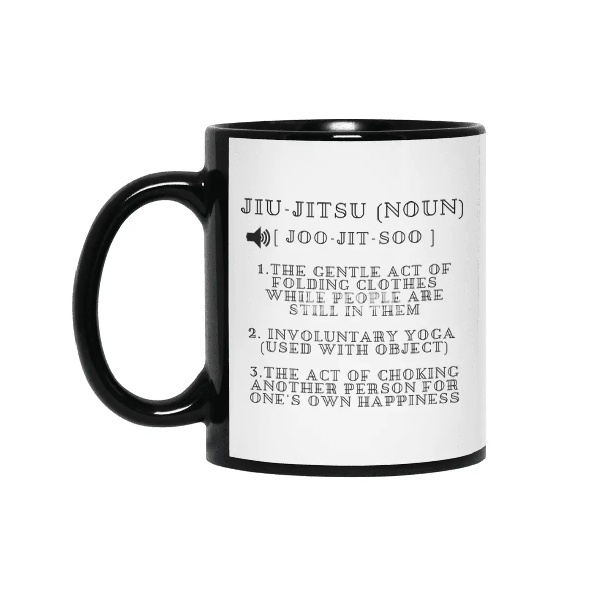 Definition of Jiu Jitsu /Funny BJJ Jiu Jitsu MMA Siyah Kupa