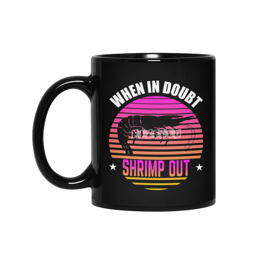 When In Doubt Shrimp Out Jiu Jitsu BJJ Martial Arts Siyah Kupa