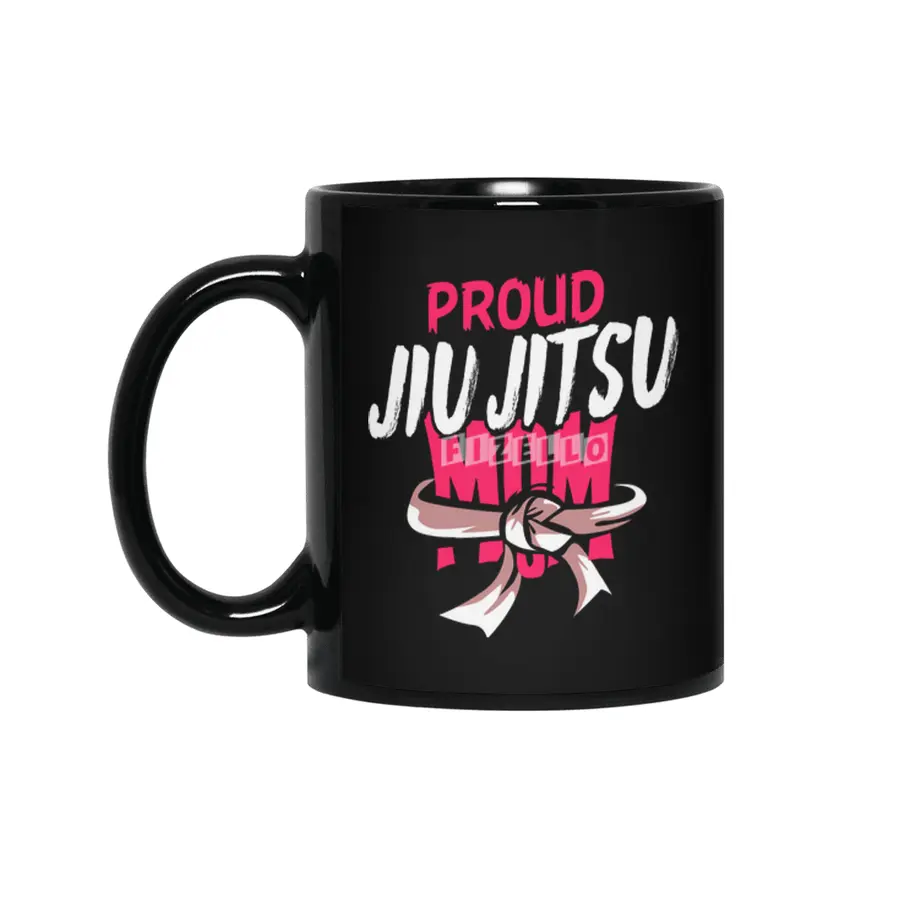 Proud Jiu Jitsu Mom BJJ Martial Arts Siyah Kupa