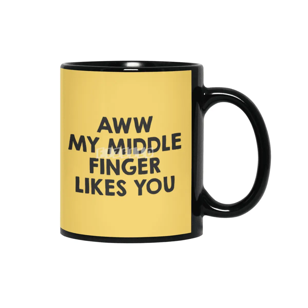 Awww.. My middle finger likes you Siyah Kupa