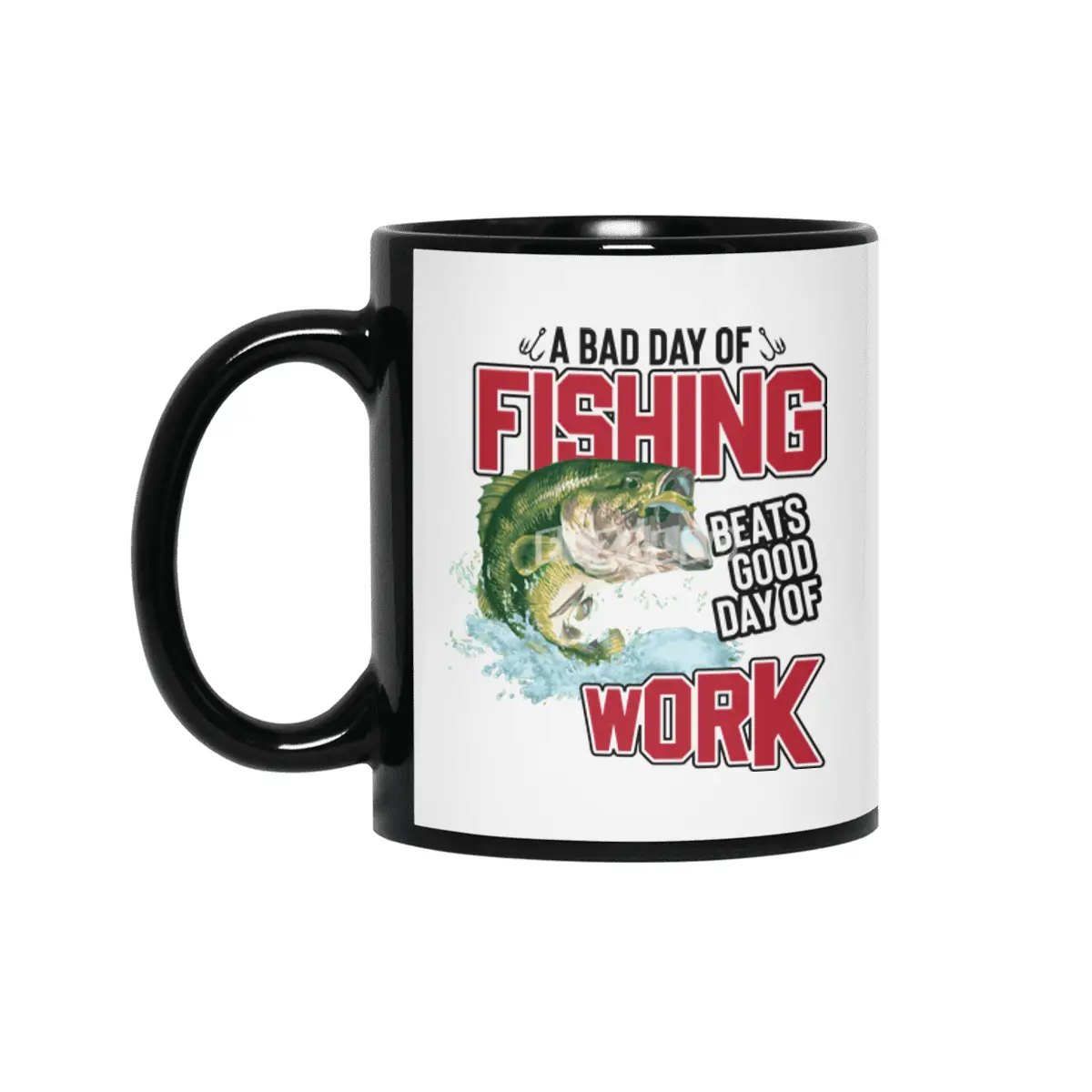 A Bad Day of Fishing Beats Good Day of Work Siyah Kupa
