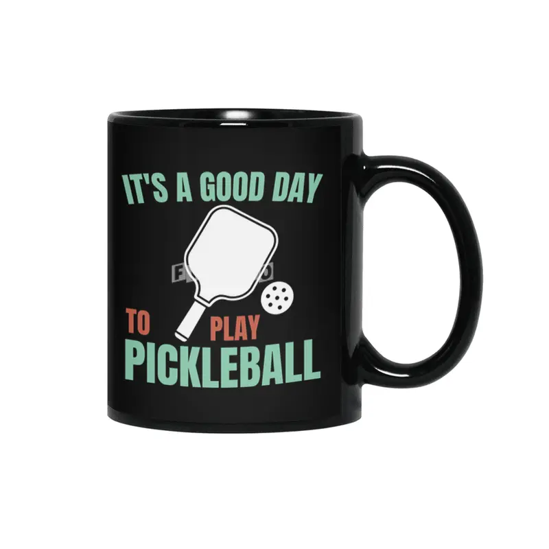 It's a good day to play pickleball Siyah Kupa