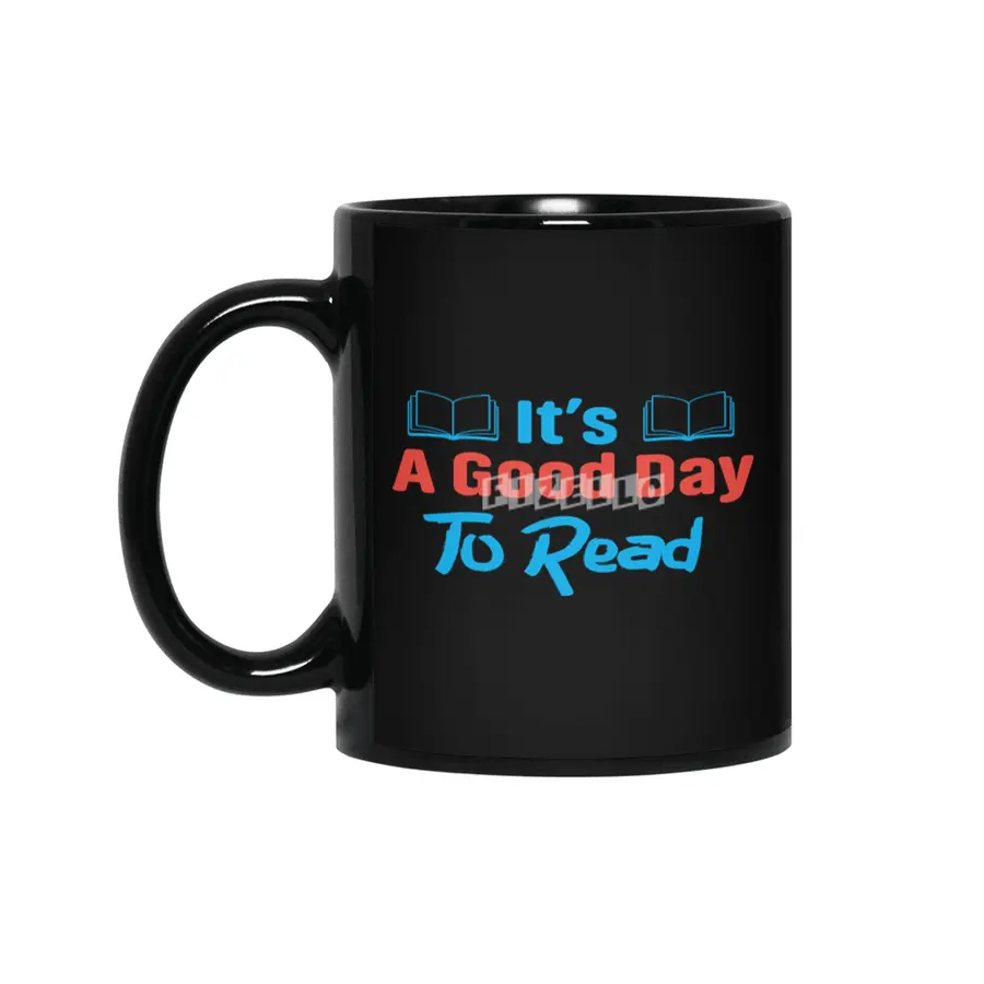 IT'S A GOOD DAY ...CUSTOM BOOK T SHIRT Siyah Kupa