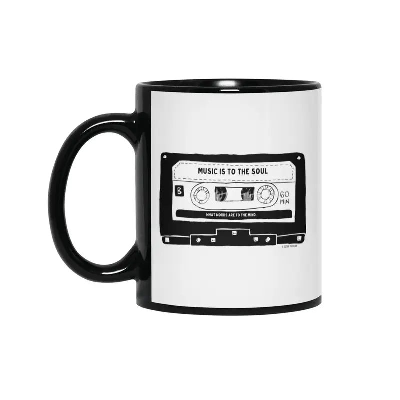 Cassette - Music is to the Soul What words are to the Mind Siyah Kupa