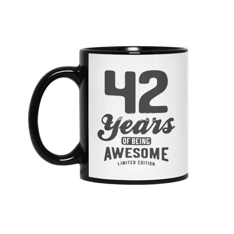 42 Years Of Being Awesome 42nd Birthday Siyah Kupa