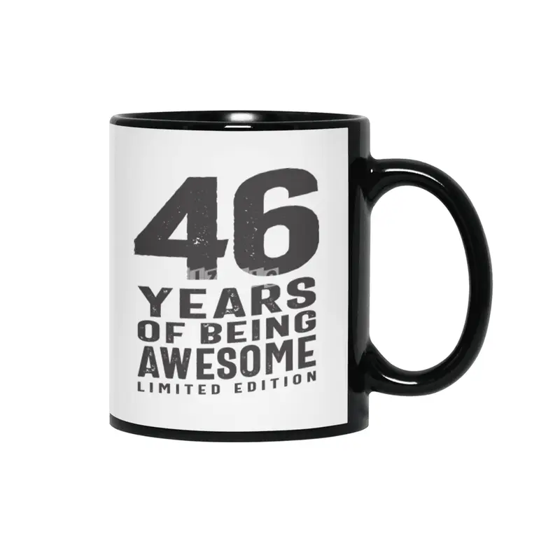 46 Years Of Being Awesome 46th Birthday Siyah Kupa