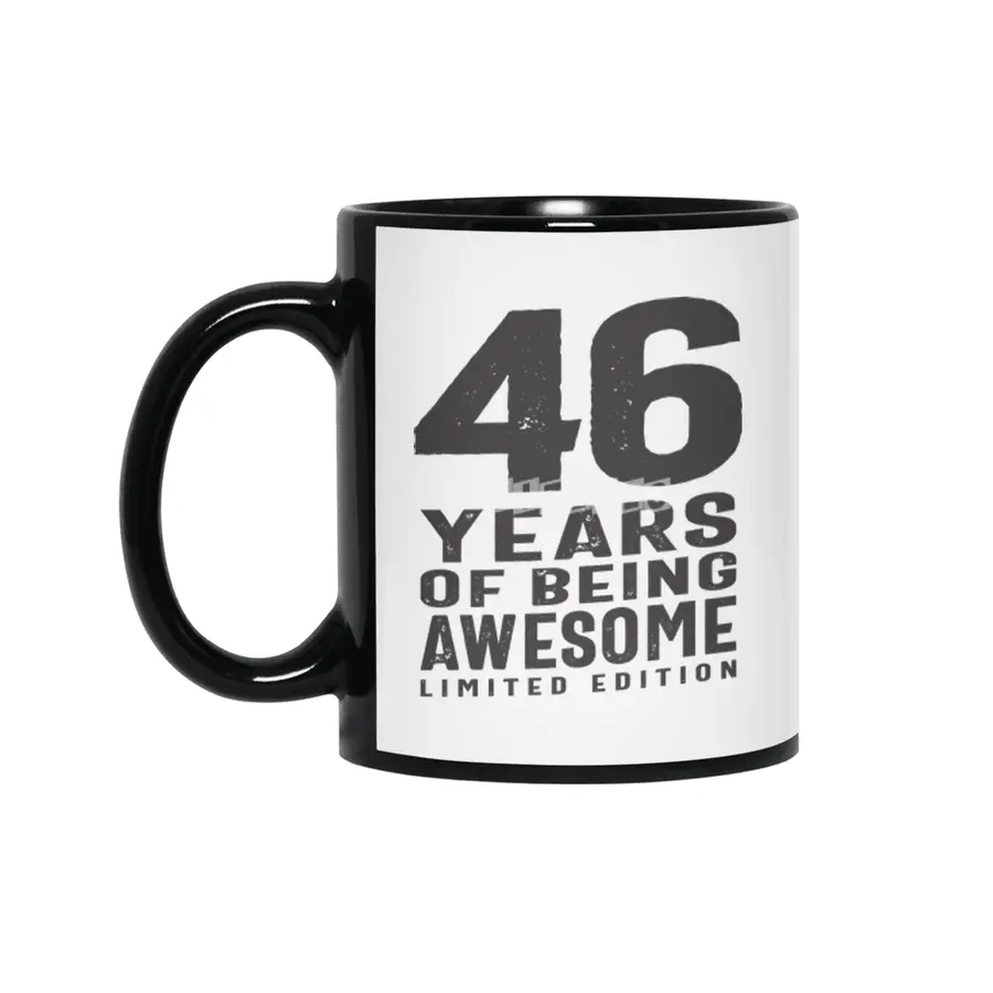 46 Years Of Being Awesome 46th Birthday Siyah Kupa