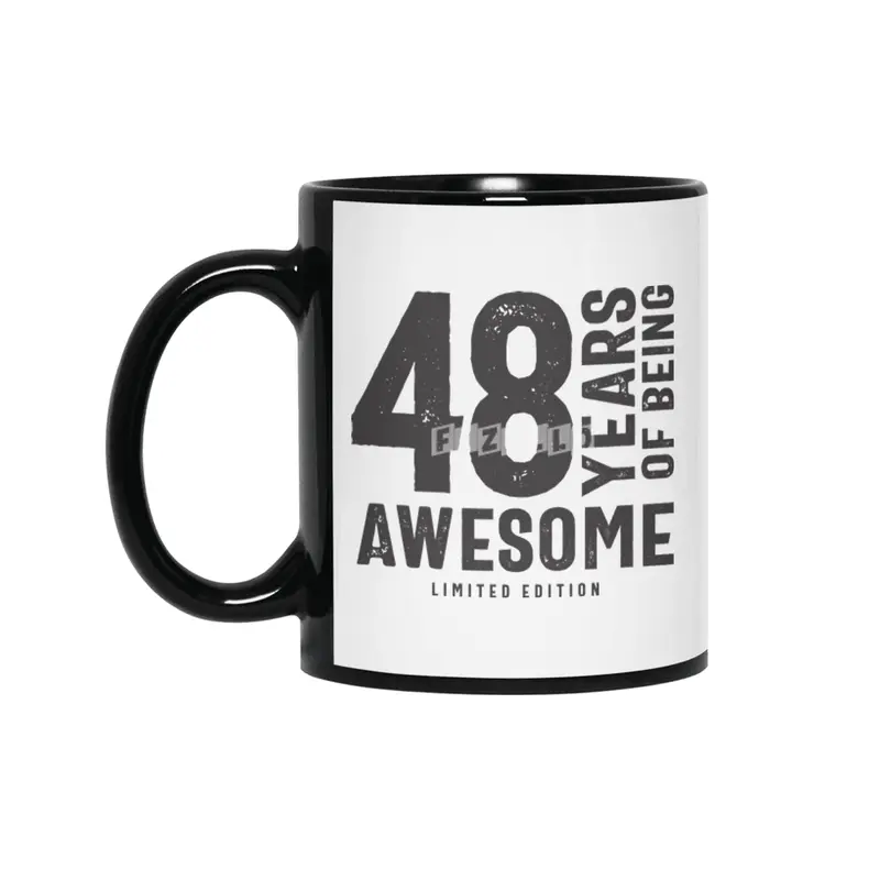 48 Years Of Being Awesome 48th Birthday Siyah Kupa
