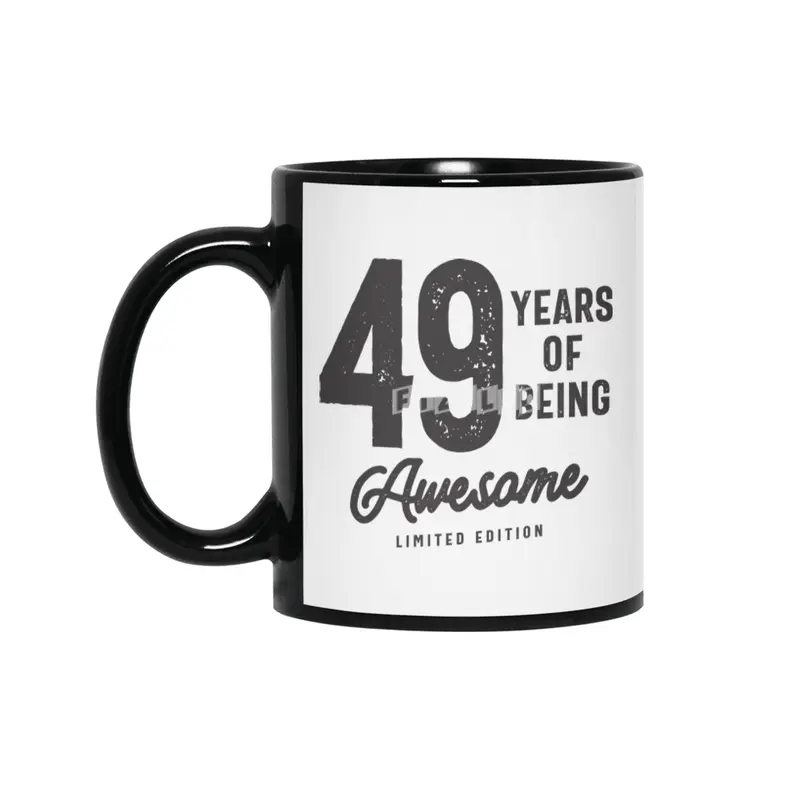 49 Years Of Being Awesome 49th Birthday Siyah Kupa