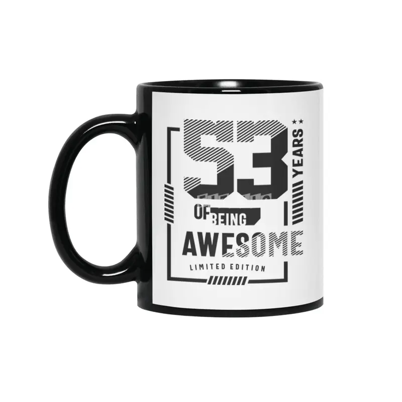 53 Years Of Being Awesome 53rd Birthday Siyah Kupa