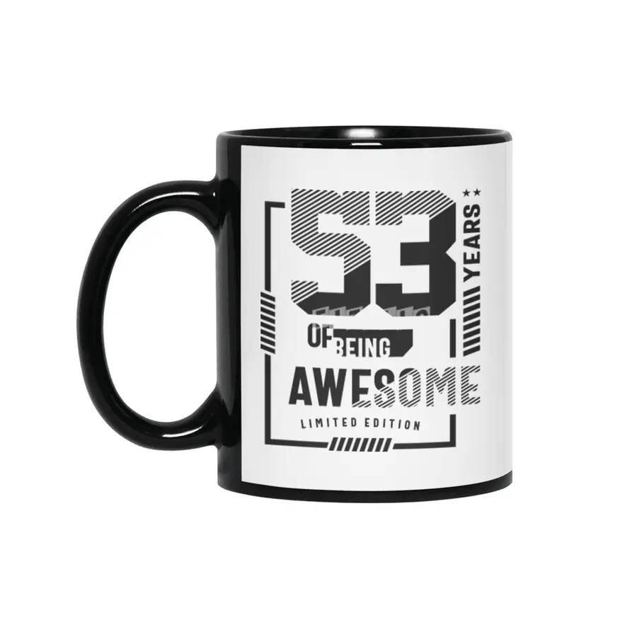 53 Years Of Being Awesome 53rd Birthday Siyah Kupa