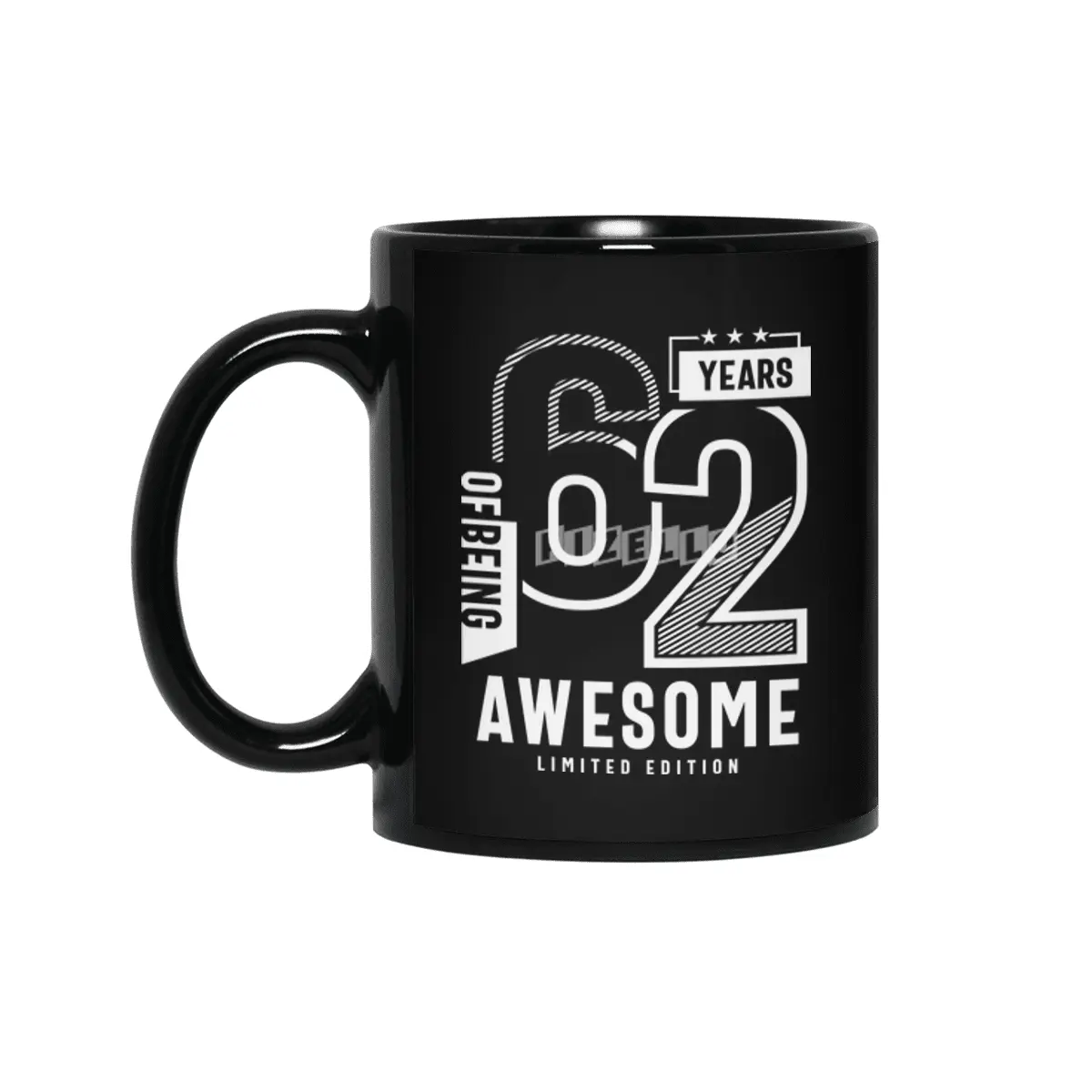 62 Years Of Being Awesome - 62nd Birthday Siyah Kupa