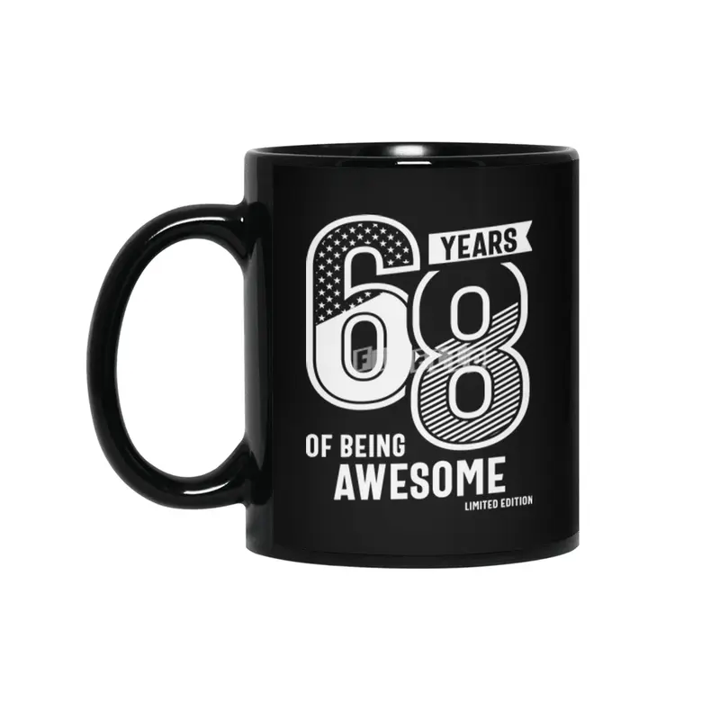 68 Years Of Being Awesome - 68th Birthday Siyah Kupa