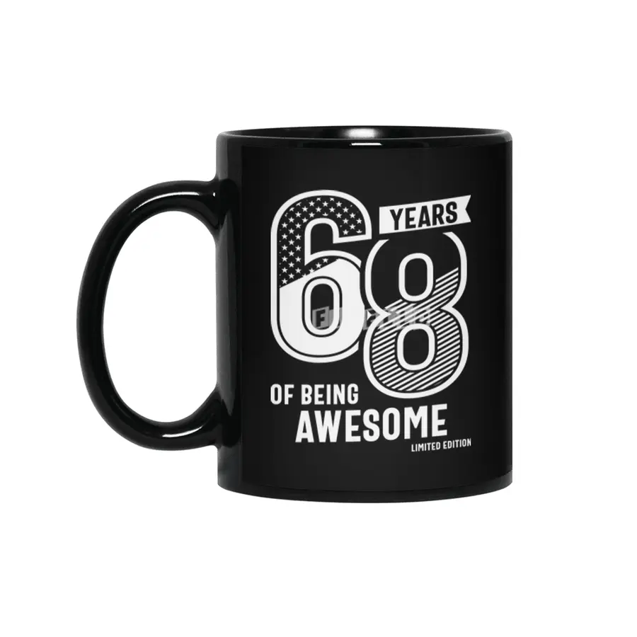 68 Years Of Being Awesome - 68th Birthday Siyah Kupa