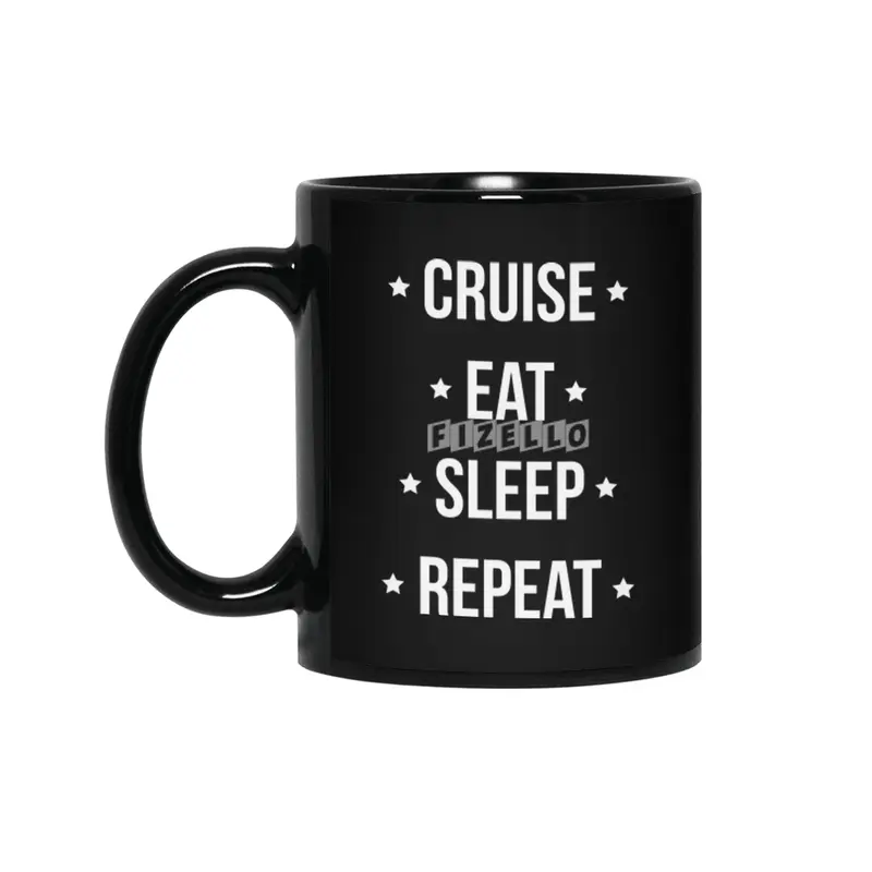 Cruise Eat Sleep Repeat Vacation Traveling  Siyah Kupa