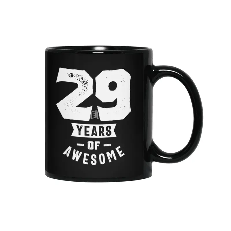 29 Year Old Gift | 29th Birthday Gift Ideas - Mens and Womens Siyah Kupa