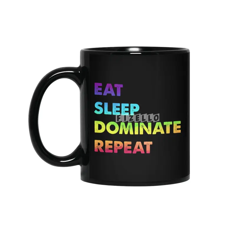 LGBT eat sleep dominate repeat Siyah Kupa