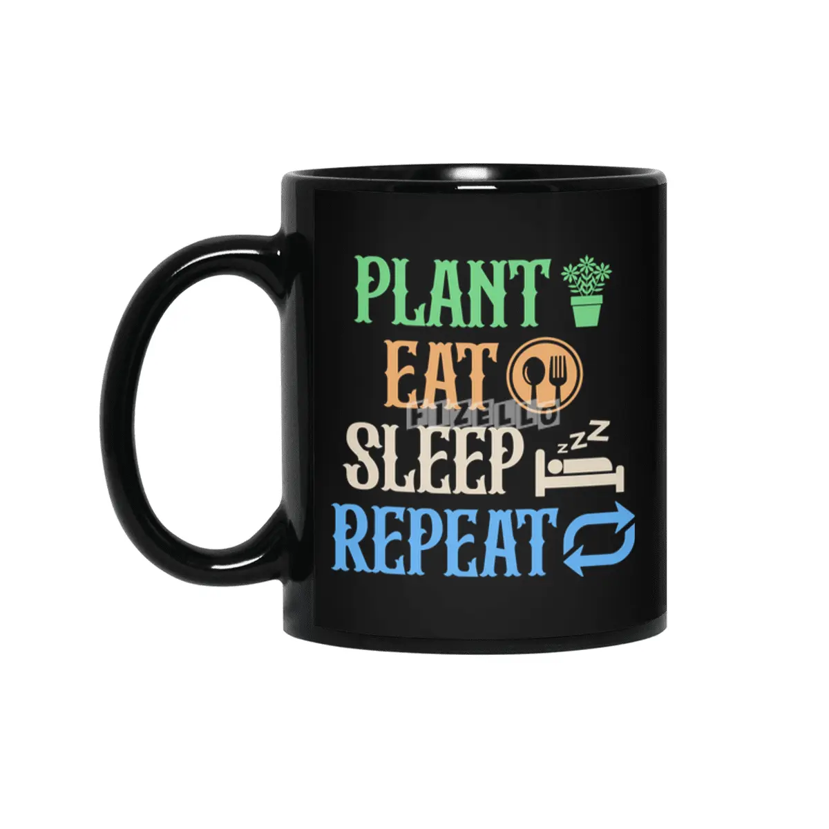 Plant Eat Sleep Repeat Gardener Life T-shirt Siyah Kupa