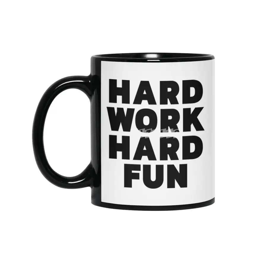 Hard work hard fun - black on white Siyah Kupa