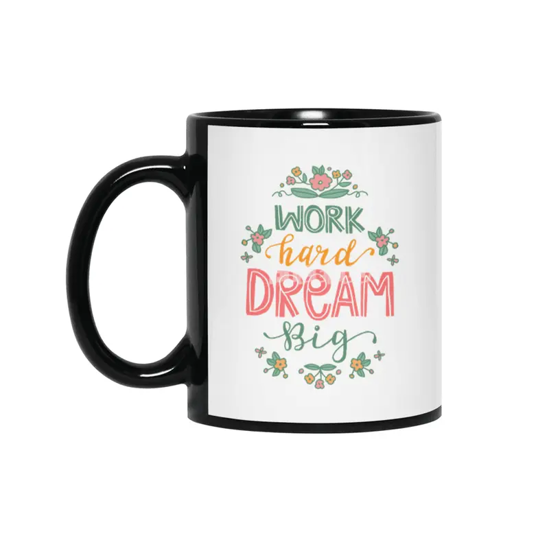 Motivational Work Hard Dream Big Lettering Siyah Kupa