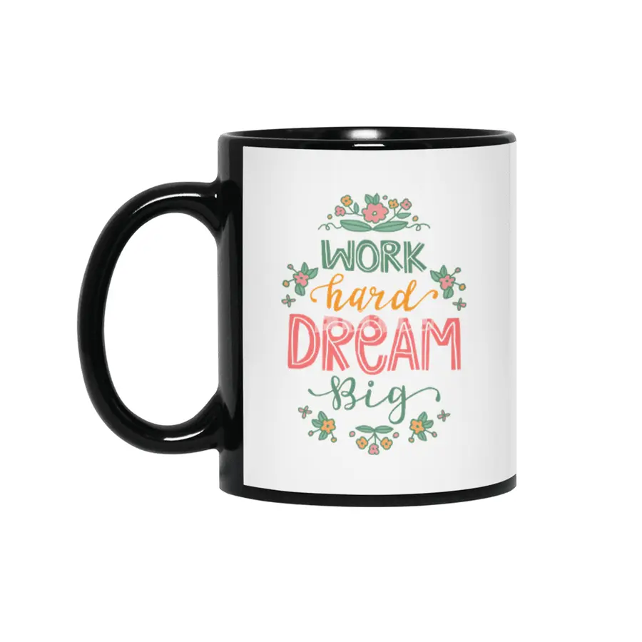 Motivational Work Hard Dream Big Lettering Siyah Kupa