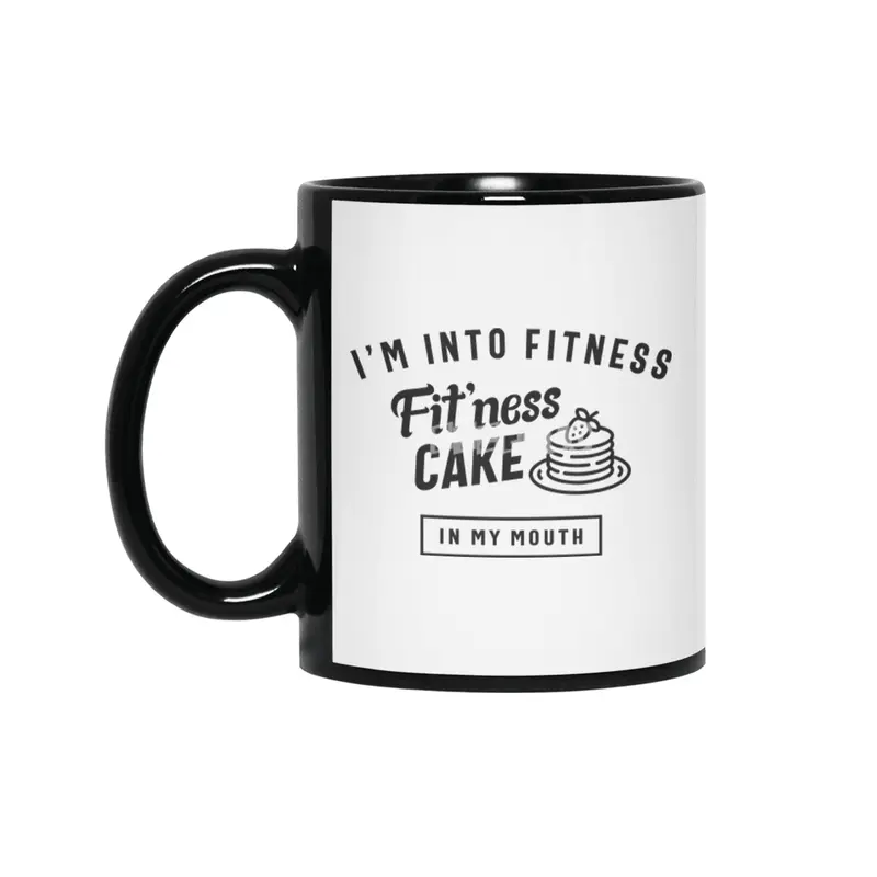 I'm Into Fitness Fit'ness Cake In My Mouth Siyah Kupa