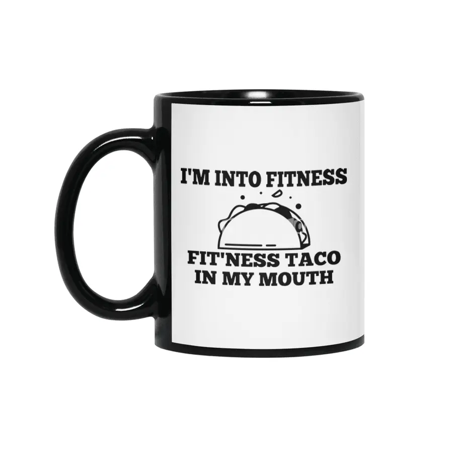 i'm into fitness fit'ness taco in my mouth gym Siyah Kupa