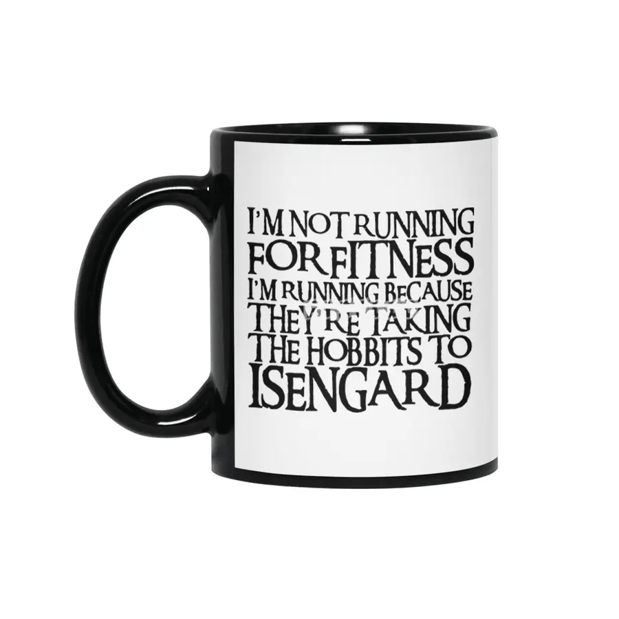 I_m Not Running for Fitness funny lord of the rings lotr nerd gift math Siyah Kupa